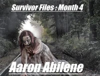 Survivor Files : Month 4