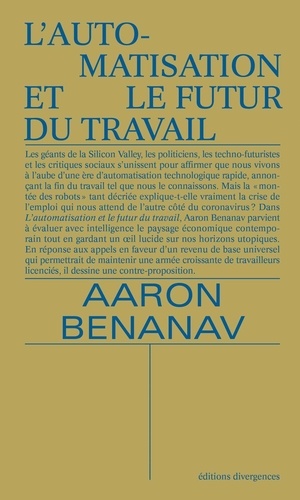Aaron Benanav - L'automatisation et le futur du travail.