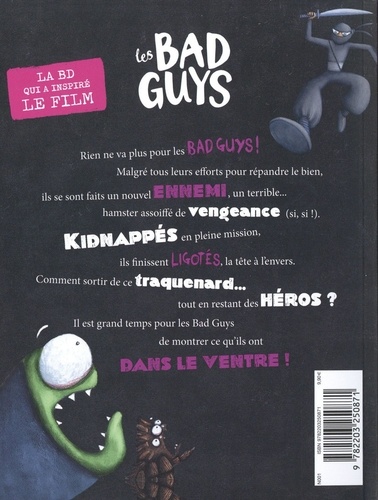 Les Bad Guys Tome 3 Héros incognito