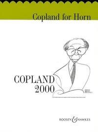Aaron Copland - Copland for Horn - Copland 2000. horn and piano..