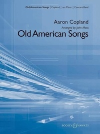 Aaron Copland - Old American Songs - Suite. wind band. Partition et parties..
