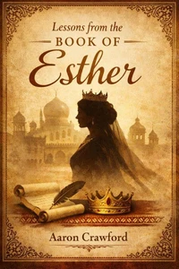 Lessons from the Book of Esther