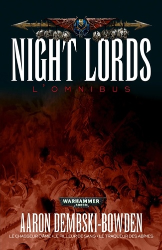 Aaron Dembski-Bowden - Night Lords - L'omnibus.