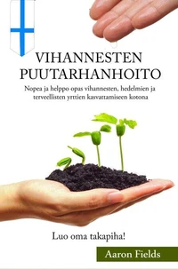 Vihannesten Puutarhanhoito
