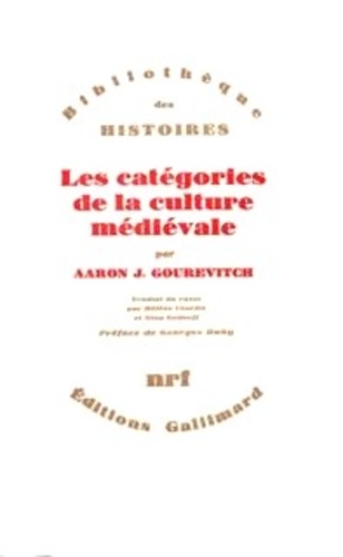 Aaron Gourevitch - Les catégories de la culture médiévale.