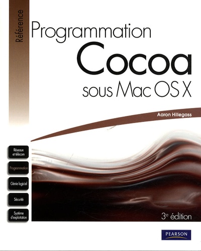 Aaron Hillegass - Programmation Cocoa sous Mac OS X.