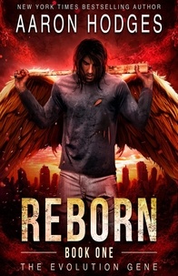  Aaron Hodges - Reborn - The Evolution Gene, #1.