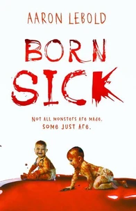 Born Sick