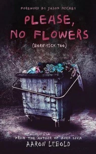 Please, No Flowers