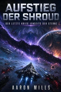 Aufstieg der Shroud
