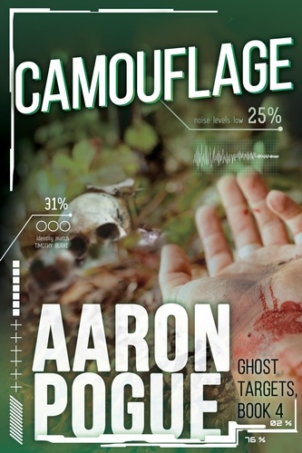 Aaron Pogue - Camouflage - Ghost Targets, #4.