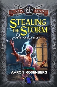 Livres audio téléchargeables sur Amazon Stealing the Storm  - Eldros Legacy par Aaron Rosenberg