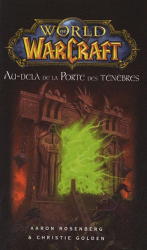 World of Warcraft  Au-delà de la porte des ténèbres