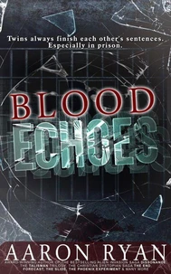 Blood Echoes