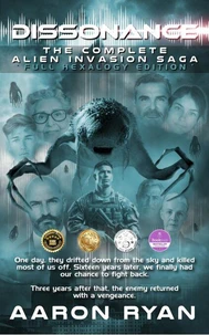 Dissonance - The Complete Sci-Fi Alien Invasion Series