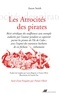 Aaron Smith - Les atrocités des pirates.