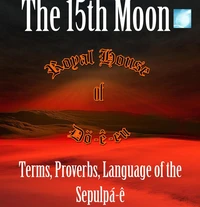 Terms, Proverbs, Language of the Sepulpá-ê
