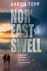  Aaron Topp - Nor'East Swell.