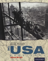 Aaron Wilkes - GCSE History - The USA 1919-1941.