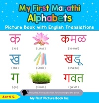  Aarti S. - My First Marathi Alphabets Picture Book with English Translations - Teach &amp; Learn Basic Marathi words for Children, #1.