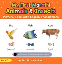  Aarti S. - My First Marathi Animals &amp; Insects Picture Book with English Translations - Teach &amp; Learn Basic Marathi words for Children, #2.
