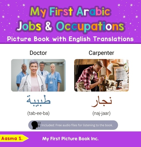  Aasma S. - My First Arabic Jobs and Occupations Picture Book with English Translations - Teach &amp; Learn Basic Arabic words for Children, #10.