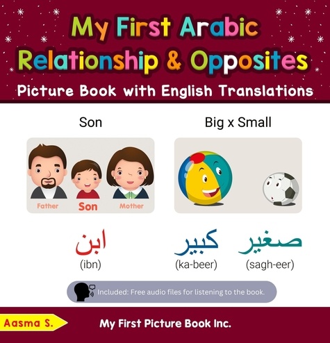  Aasma S. - My First Arabic Relationships &amp; Opposites Picture Book with English Translations - Teach &amp; Learn Basic Arabic words for Children, #11.