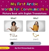  Aasma S. - My First Arabic Words for Communication Picture Book with English Translations - Teach &amp; Learn Basic Arabic words for Children, #18.