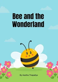 Bee and the Wonderland