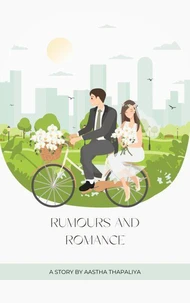 Rumours and Romance