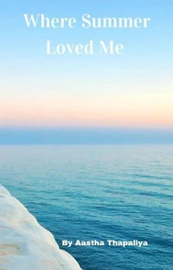 Where Summer Loved Me
