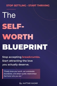 The Self-Worth Blueprint