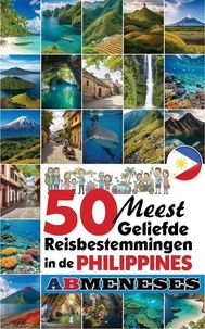 50 Meest Geliefde Reisbestemmingen In De Philippines