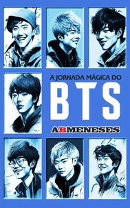 A Jornada Mágica Do BTS