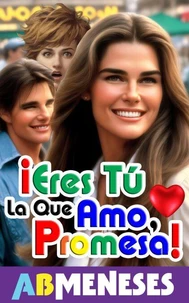 ¡Eres Tú La Que Amo Promesa!