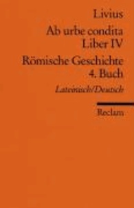 Ab urbe condita. Liber IV / Römische Geschichte. 4. Buch.
