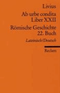 Ab urbe condita. Liber XXII / Römische Geschichte. 22. Buch - Der Zweite Punische Krieg 2.