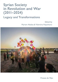 Syrian Society in Revolution and War (2011–2024)