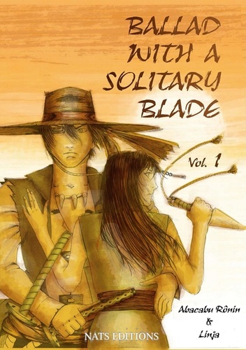 Ballad with a solitary blade Tome 1