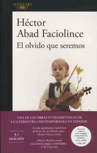 El olvido que seremos