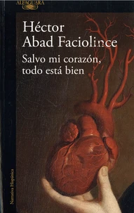 Salvo mi corazon todo esta bien