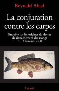 La conjuration contre les carpes