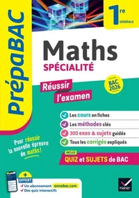 Prépabac "Réussir l'examen" Maths 1re générale (spécialité) Bac 2026