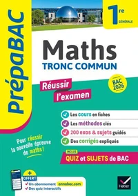 Prépabac Réussir l'examen Maths 1re générale (tronc commun) - Bac 2027