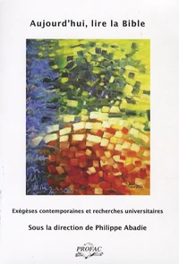 Aujourd'hui, lire la Bible