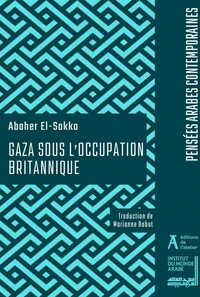 L’histoire sociale de Gaza sous l’occupation britannique