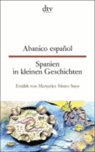 Abanico español Spanien in kleinen Geschichten.