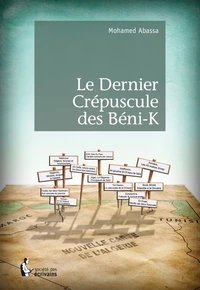Le Dernier Crépuscule des Béni-K