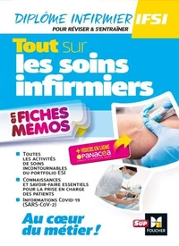 Tout sur les soins infirmiers - 2ème édition - Révision et entraînement