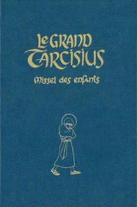 Le Grand Tarcisius (bleu)